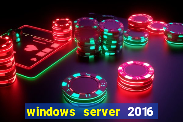 windows server 2016 download iso pt br